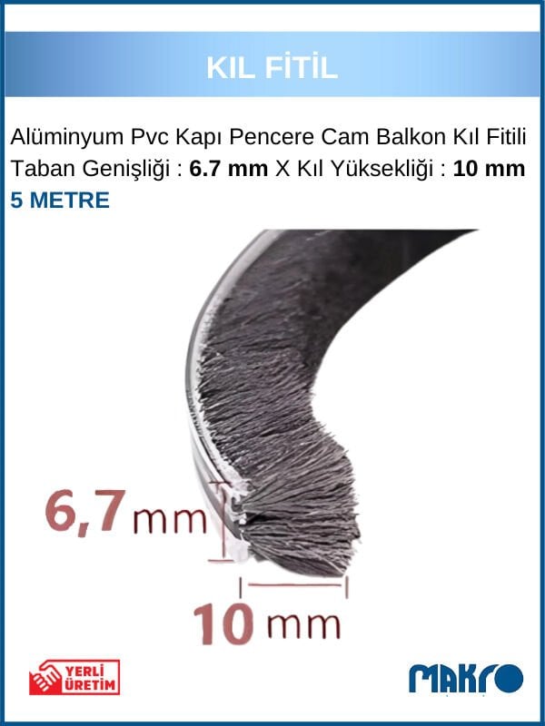 Alüminyum Pvc Kapı Pencere Cam Balkon Kıl Fitili En 6,7mm - Kıl Uzunluğu: 10MM - 5 Metre